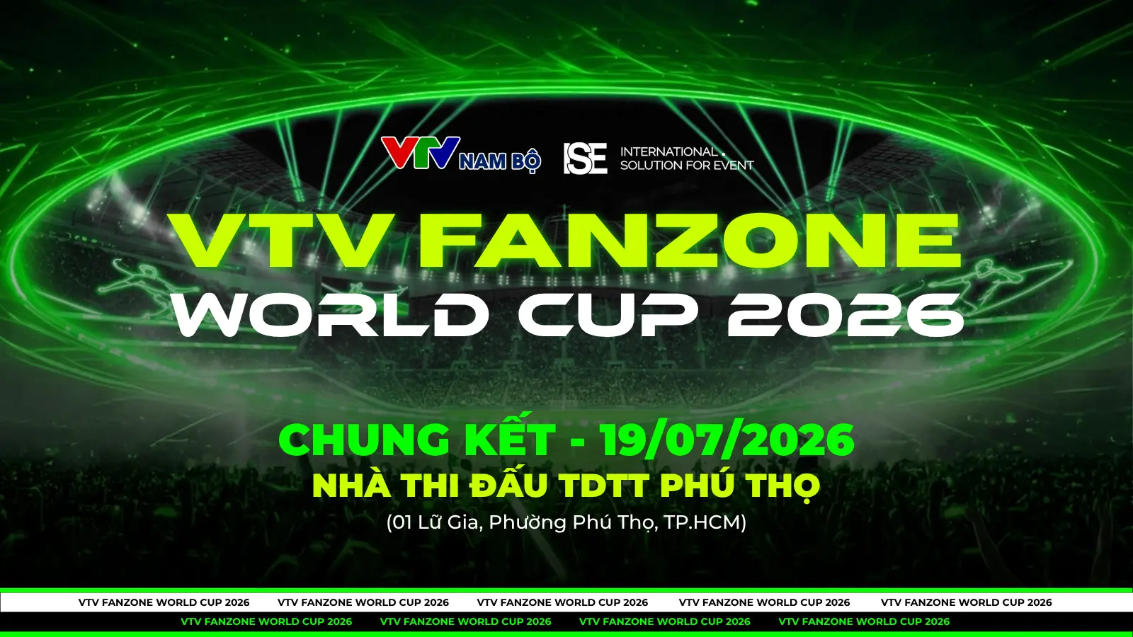 Chung kết - VTV Fanzone World Cup 2026